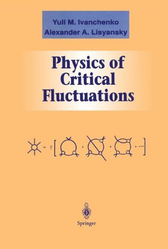 Physics of Critical Fluctuations (Graduate Texts in Contemporary Physics)