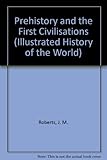 Prehistory and the first civilizations