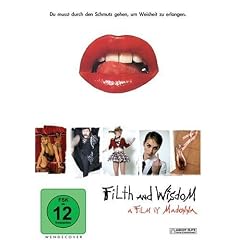 Filth and Wisdom - A Film by Madonna