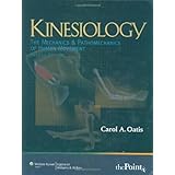 kinesiology the mechanics and pathomechanics of human movement recall series