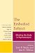 The Embodied Subject: Minding the Body in Psychoanalysis (Psychological Issues)
