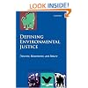 Defining Environmental Justice: Theories, Movements, and Nature