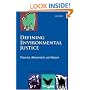 Defining Environmental Justice: Theories, Movements, and Nature