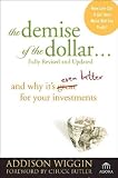 The Demise of the Dollar