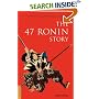 The 47 Ronin Story
