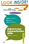 Improve Your Communication Skills: Present with Confidence; Write with Style; Learn Skills of Persuasion (Sunday Times Creating Success)