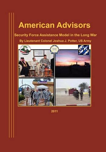 american advisors security force assistance model in the long war