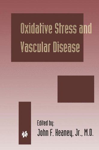 Oxidative Stress and Vascular Disease (Developments in Cardiovascular Medicine)
