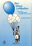 Der Blaue Luftballon