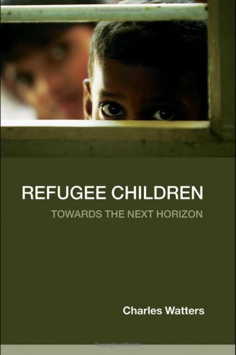 Refugee Children: Towards the Next Horizon