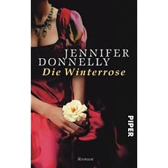 Die Winterrose: Roman