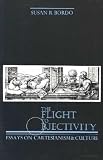 The Flight to Objectivity **ISBN: 9780887064111**