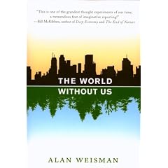 The World Without Us