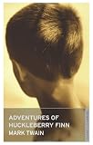 Adventures of Huckleberry Finn