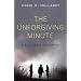 The Unforgiving Minute: A Soldier's Education