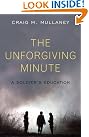 The Unforgiving Minute...