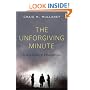The Unforgiving Minute: A Soldier's Education