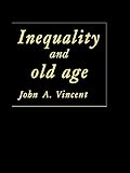 Inequality and old age