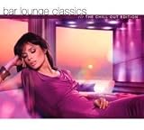 Produkt-Bild: Bar Lounge Classics-Chill Out Edition
