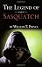 The Legend of Sasquatch The Legend of Sasquatch
