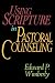 Using Scripture in Pastoral Counseling