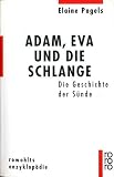 Produkt-Bild: Adam, Eva und die Schlange. Die Geschichte der S&uuml;nde.