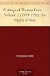 Writings of Thomas Paine - Volume 2 (1779-1792): the Rights of Man