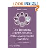 The Treatment of Sex Offenders with Developmental Disabilities: A Practice Workbook