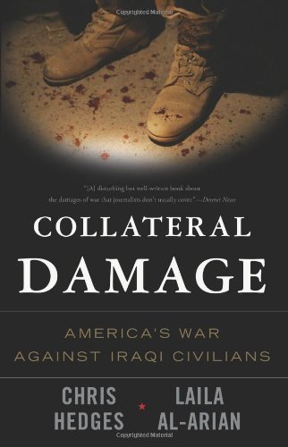 Collateral Damage: America's War Against Iraqi Civilians