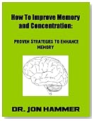 How to Improve Memory and Concentration: Proven Strategies To Enhance Memerory