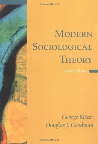 Modern Sociological Theory by George Ritzer (2003-08-14)