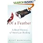 Of a Feather: A Brief History of American Birding