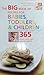 The Big Book of Recipes for Babies, Toddlers & Children: 365 Quick, Easy, and Healthy Dishes