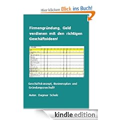 Firmengr�ndung, Geld verdienen mit den richtigen Gesch�ftsideen!