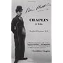 Chaplin: A Life in Film by Stephen Weissman