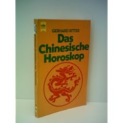 GERHARD RITTER: Das Chinesische Horoskop