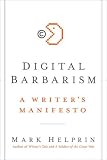 Digital Barbarism
