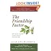 The Friendship Factor: How to Get Closer to the People You Care for