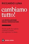 Cambiamo tutto! La rivoluzione degli...