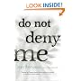 Do Not Deny Me: Stories