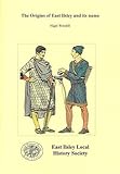 The origins of East Ilsley and its name