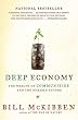 Deep Economy: The Wealth of Communities and the Durable Future