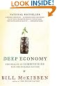 Deep Economy: The Wealth of Communities and the Durable Future