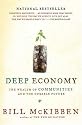 Deep Economy: The Wealth of Communities and the Durable Future