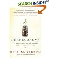 Deep Economy: The Wealth of Communities and the Durable Future