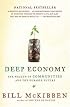 Deep Economy: The Wealth of Communities and the Durable Future
