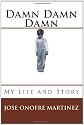 Damn Damn Damn (Volume 1)