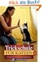 Trickschule f�r Katzen: Spa� mit Clicker und K�pfchen
