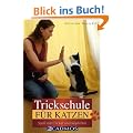 Trickschule f�r Katzen: Spa� mit Clicker und K�pfchen