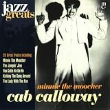 Cab Calloway - Minnie The Moocher (Jazz Greats Volume 12)